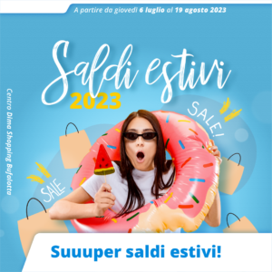 Saldi estivi 2023 Bufalotta
