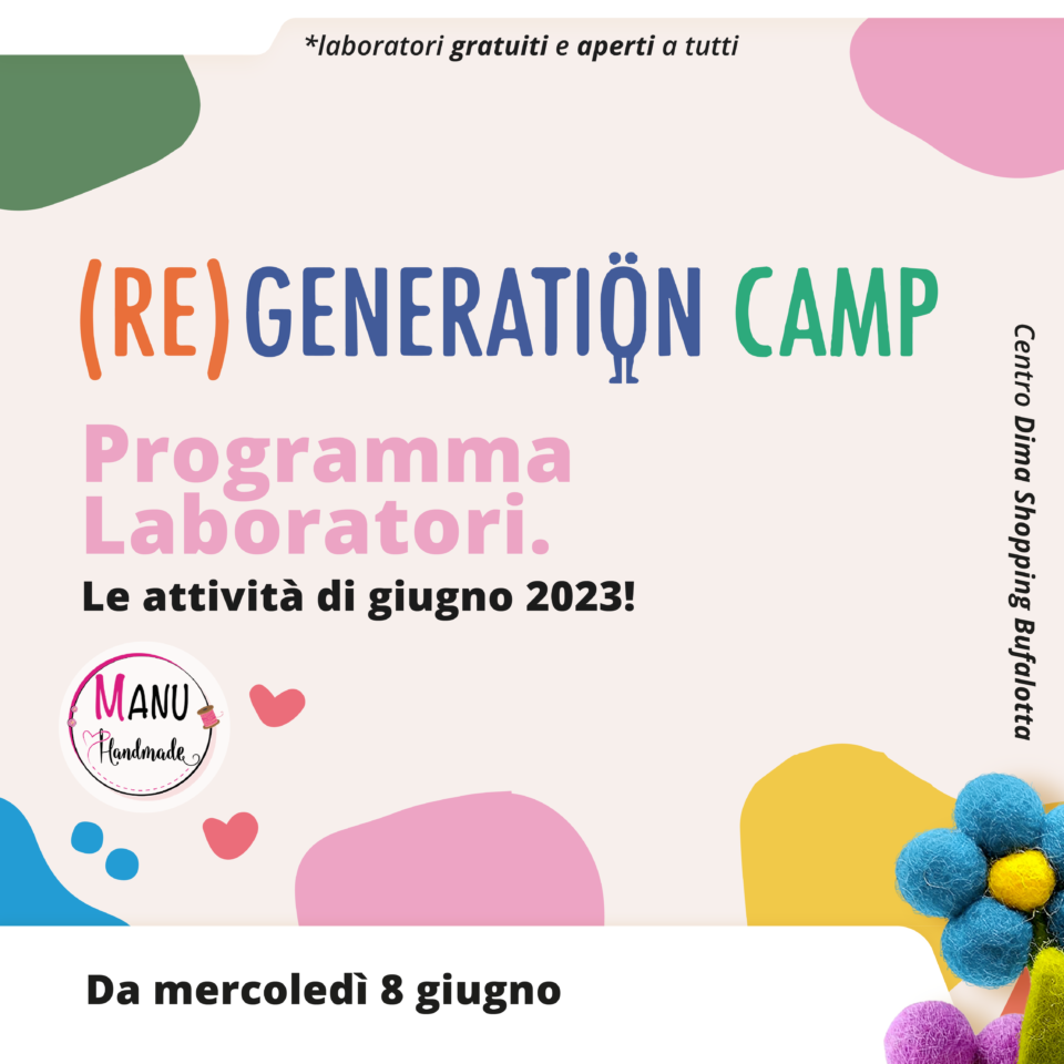 Regeneration Camp - Giugno
