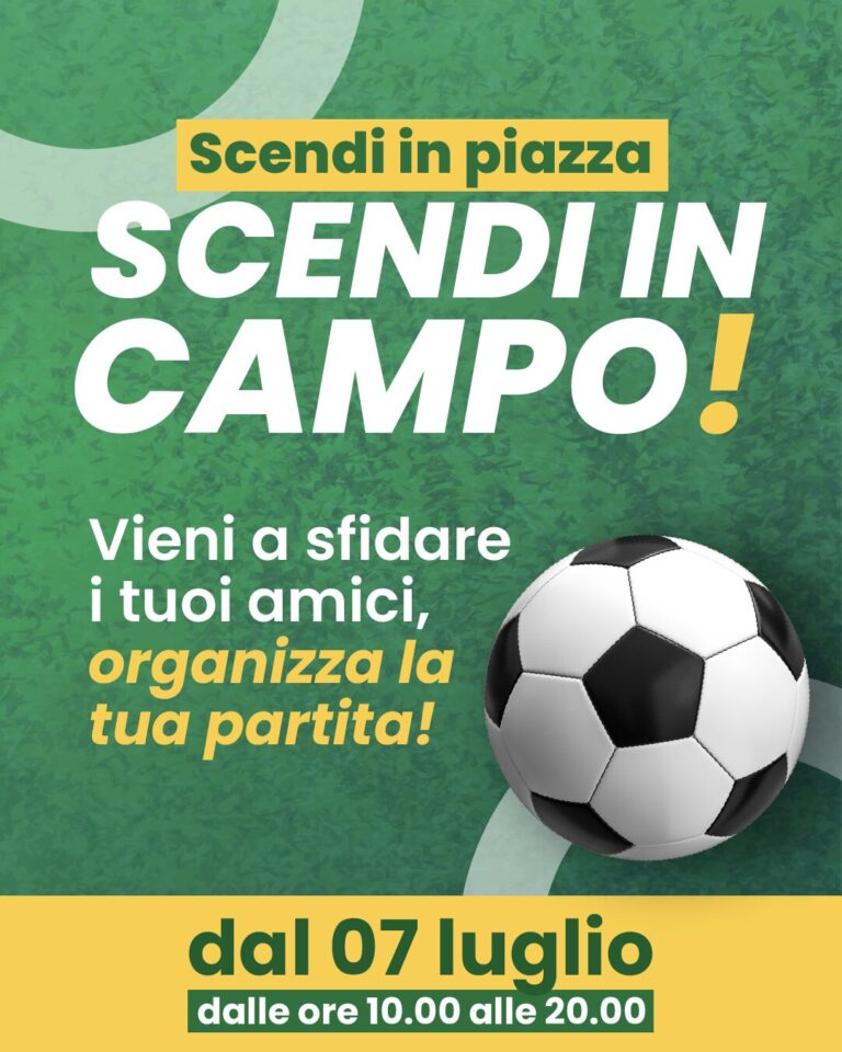 Scendi in campo!